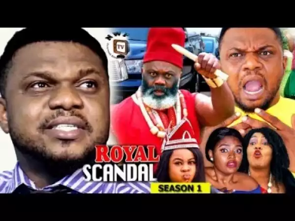 Video: Royal Scandal Season 1 - Ken Erics 2018 Latest Nigerian Nollywood Movie